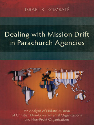 cover image of Dealing with Mission Drift in Parachurch Agencies